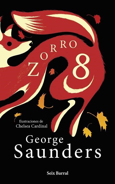 Zorro 8 | 9788432241383 | Saunders, George | Librería Castillón - Comprar libros online Aragón, Barbastro