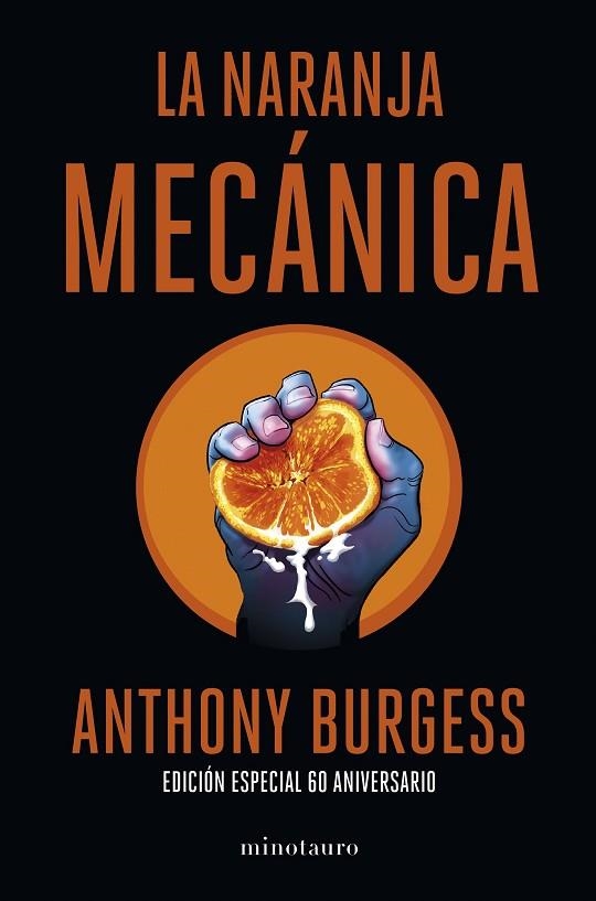 La naranja mecánica 60 aniversario | 9788445013816 | Burgess, Anthony | Librería Castillón - Comprar libros online Aragón, Barbastro