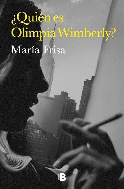 ¿Quién es Olimpia Wimberly? | 9788466673327 | María Frisa | Librería Castillón - Comprar libros online Aragón, Barbastro