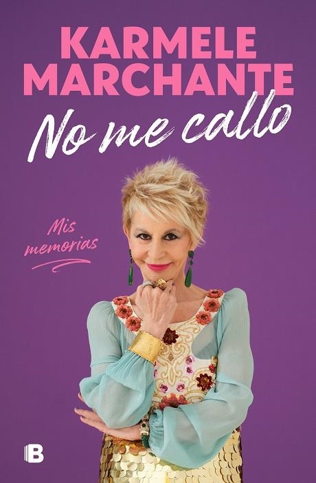 No me callo | 9788466672887 | Karmele Marchante | Librería Castillón - Comprar libros online Aragón, Barbastro