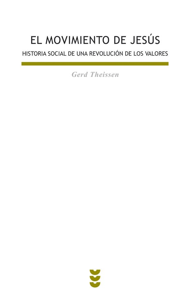 MOVIMIENTO DE JESUS, EL   BEB/118 | 9788430115815 | THEISSEN, GERD | Librería Castillón - Comprar libros online Aragón, Barbastro