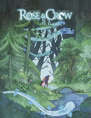 ROSE & CROW.  LIBRO 1 | 9788467959178 | SARN AMELIE Y GARÇON LISE | Librería Castillón - Comprar libros online Aragón, Barbastro