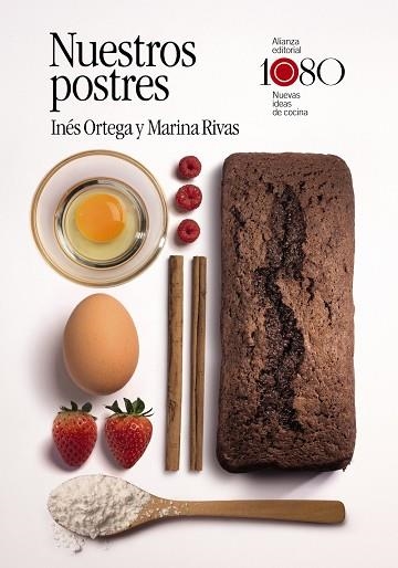 Nuestros postres | 9788411480574 | Ortega, Inés / Rivas, Marina | Librería Castillón - Comprar libros online Aragón, Barbastro