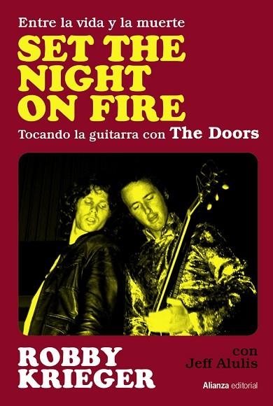 Set The Night on Fire | 9788411480710 | Krieger, Robby / Alulis, Jeff | Librería Castillón - Comprar libros online Aragón, Barbastro