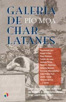 GALERIA DE CHARLATANES | 9788497392181 | MOA, PIO | Librería Castillón - Comprar libros online Aragón, Barbastro