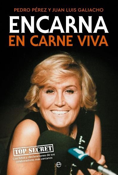 Encarna : En carne viva | 9788413844664 | Pérez, Pedro / Galiacho, Juan Luis | Librería Castillón - Comprar libros online Aragón, Barbastro