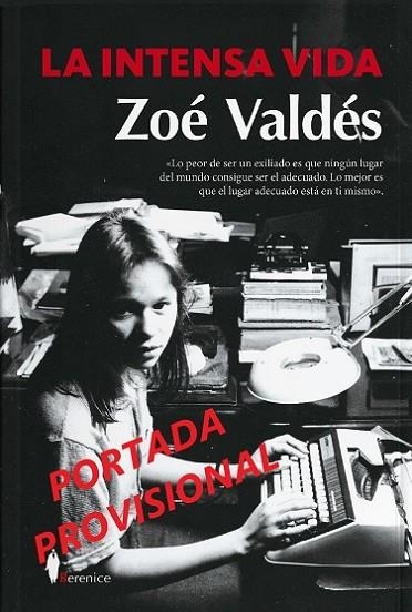 INTENSA VIDA, LA | 9788418709517 | VALDÉS, ZOÉ | Librería Castillón - Comprar libros online Aragón, Barbastro