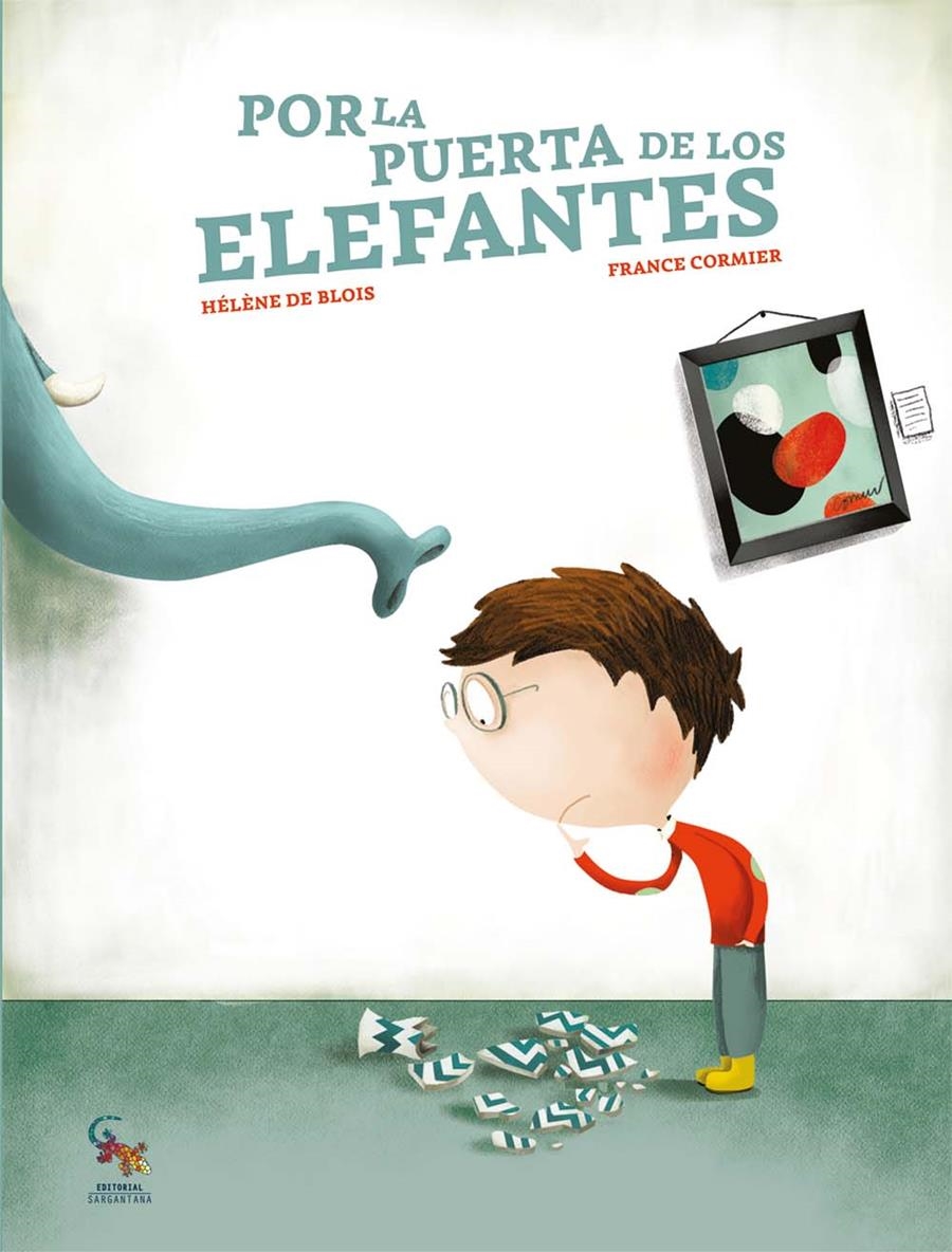 Por la puerta de los elefantes | 9788418552786 | De Blois, Hélène / Cormier, France | Librería Castillón - Comprar libros online Aragón, Barbastro