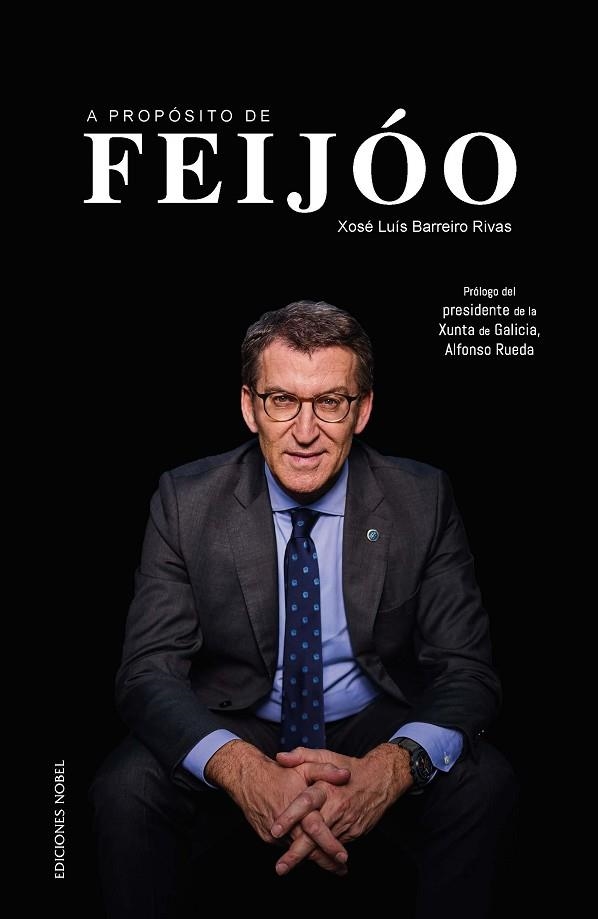 A propósito de Feijóo | 9788484597674 | BARREIRO RIVAS, XOSE LUIS | Librería Castillón - Comprar libros online Aragón, Barbastro