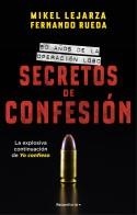 Secretos de confesión | 9788418870316 | Fernando Rueda Mikel Lejarza | Librería Castillón - Comprar libros online Aragón, Barbastro