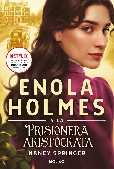 Enola Holmes 2 - Enola Holmes y la prisionera aristócrata | 9788427224629 | Nancy Springer | Librería Castillón - Comprar libros online Aragón, Barbastro