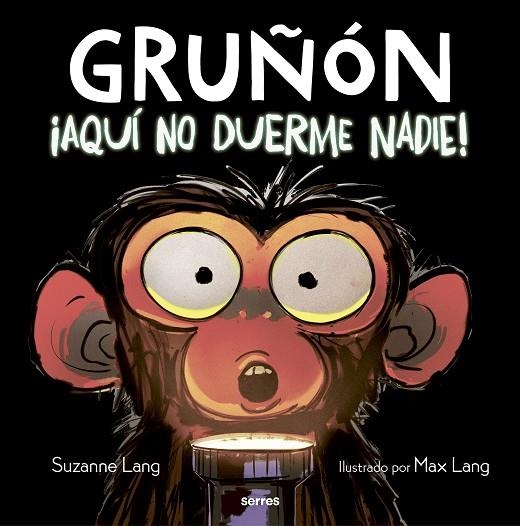 ¡Aquí no duerme nadie! (Gruñón 3) | 9788427226111 | Suzanne Lang | Librería Castillón - Comprar libros online Aragón, Barbastro