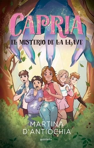 Capria 2 - El misterio de la llave | 9788419357588 | Martina D'Antiochia | Librería Castillón - Comprar libros online Aragón, Barbastro