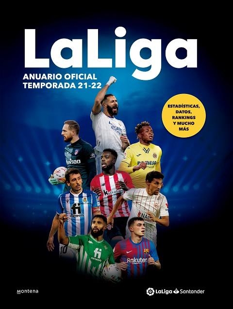 LaLiga : Anuario oficial temporada 21-22 | 9788418798948 | LALIGA GROUP INTERNATIONAL, S.L. | Librería Castillón - Comprar libros online Aragón, Barbastro