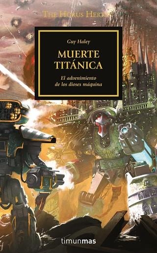 The Horus Heresy nº 53/54 Muerte titánica | 9788445008416 | Haley, Guy | Librería Castillón - Comprar libros online Aragón, Barbastro