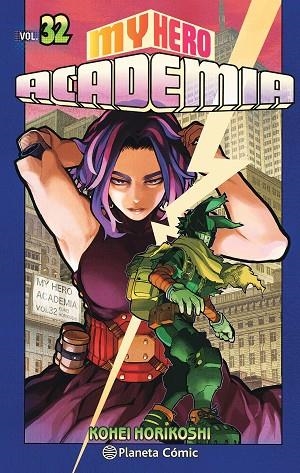 My Hero Academia nº 32 | 9788491747239 | Kohei Horikoshi | Librería Castillón - Comprar libros online Aragón, Barbastro