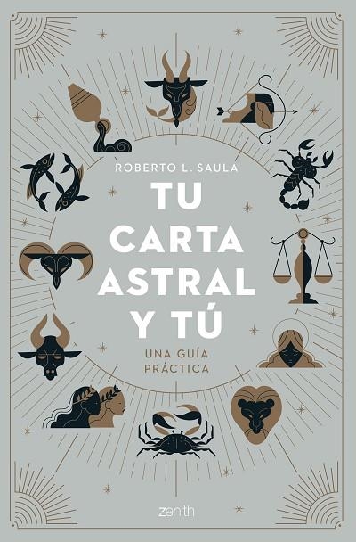 Tu carta astral y tú | 9788408263814 | L. Saula, Roberto | Librería Castillón - Comprar libros online Aragón, Barbastro