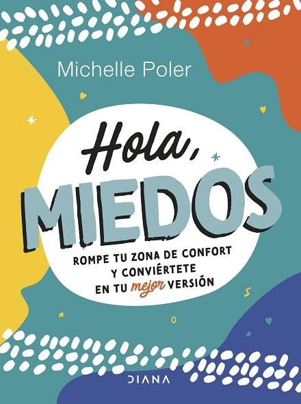 Hola, miedos | 9788411190428 | Poler, Michelle | Librería Castillón - Comprar libros online Aragón, Barbastro