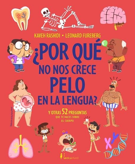 ¿Por qué no tenemos pelo en la lengua? | 9788419320438 | Rashidi, Kaveh | Librería Castillón - Comprar libros online Aragón, Barbastro