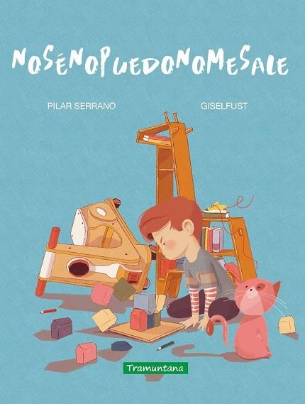 No sé, no puedo, no me sale | 9788418520457 | Serrano Burgos, Pilar | Librería Castillón - Comprar libros online Aragón, Barbastro