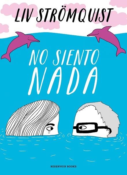 No siento nada | 9788418052026 | Liv Strömquist | Librería Castillón - Comprar libros online Aragón, Barbastro