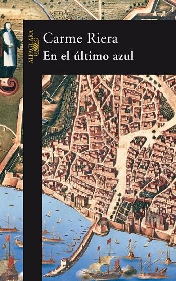 EN EL ULTIMO AZUL | 9788420470283 | RIERA, CARME | Librería Castillón - Comprar libros online Aragón, Barbastro