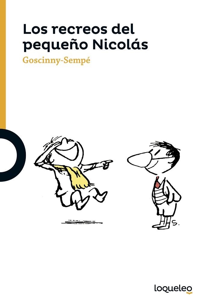 Los recreos del pequeño Nicolás | 9788491220343 | Goscinny-Sempé | Librería Castillón - Comprar libros online Aragón, Barbastro