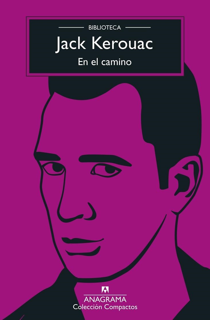 En el camino | 9788433961839 | Kerouac, Jack | Librería Castillón - Comprar libros online Aragón, Barbastro