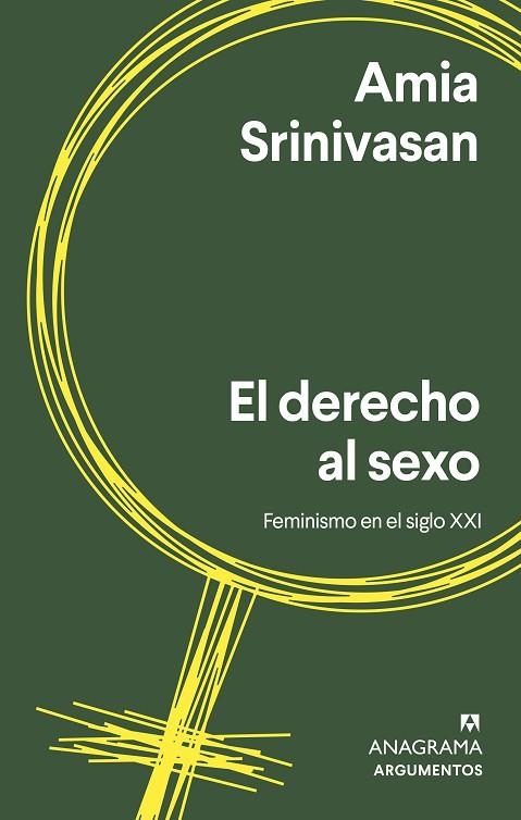 El derecho al sexo | 9788433965035 | Srinivasan, Amia | Librería Castillón - Comprar libros online Aragón, Barbastro