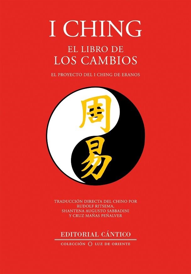 I Ching | 9788419387042 | María Cruz Mañas Peñalver ; Augusto Sabbadini ; Rudolf Ritsema | Librería Castillón - Comprar libros online Aragón, Barbastro