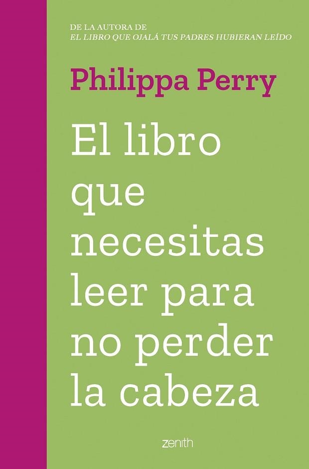 El libro que necesitas leer para no perder la cabeza | 9788408263845 | Perry, Philippa | Librería Castillón - Comprar libros online Aragón, Barbastro