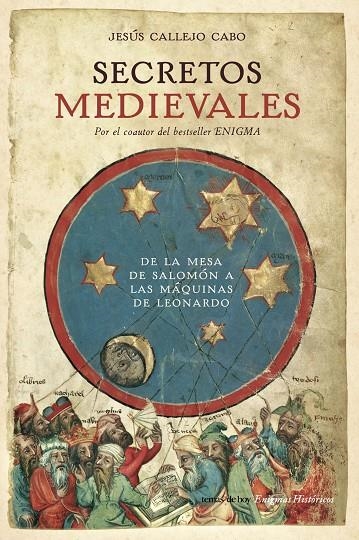 SECRETOS MEDIEVALES | 9788484605430 | CALLEJO CABO, JESUS | Librería Castillón - Comprar libros online Aragón, Barbastro