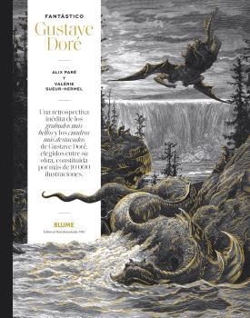 Fantástico. Gustave Doré | 9788419094827 | Paré, Alix ; Sueur-Hermel, Valérie | Librería Castillón - Comprar libros online Aragón, Barbastro