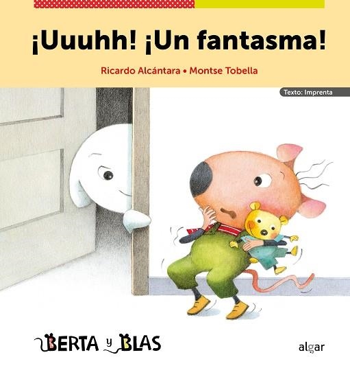 ¡Uuuhh! ¡Un fantasma! | 9788491426103 | ALCÁNTARA, RICARD;/ TOBELLA, MONTSE | Librería Castillón - Comprar libros online Aragón, Barbastro