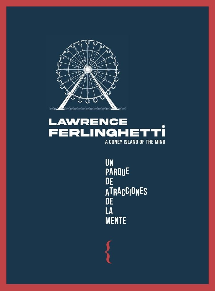 Un parque de atracciones de la mente | 9788412550146 | FERLINGHETTI, LAWRENCE | Librería Castillón - Comprar libros online Aragón, Barbastro