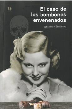 El caso de los bombones envenenados | 9788412502633 | Berkeley, Anthony | Librería Castillón - Comprar libros online Aragón, Barbastro