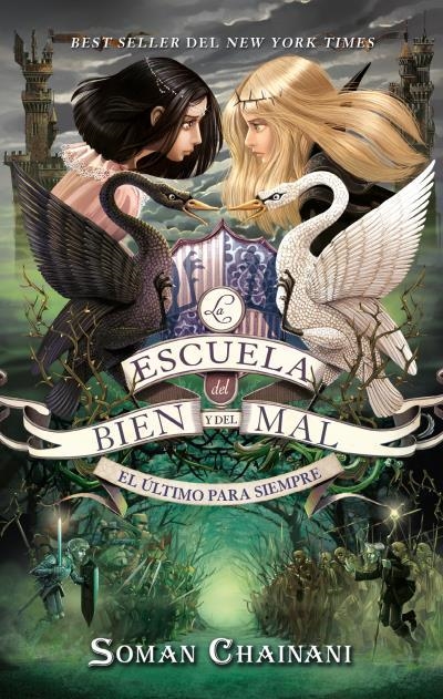 La escuela del Bien y del Mal Vol. 3 : El último para siempre | 9788417854577 | CHAINANI, SOMAN | Librería Castillón - Comprar libros online Aragón, Barbastro