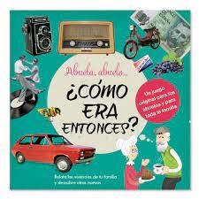 ABUELA ABUELO COMO ERA ENTONCES | 8593085051828 | Librería Castillón - Comprar libros online Aragón, Barbastro