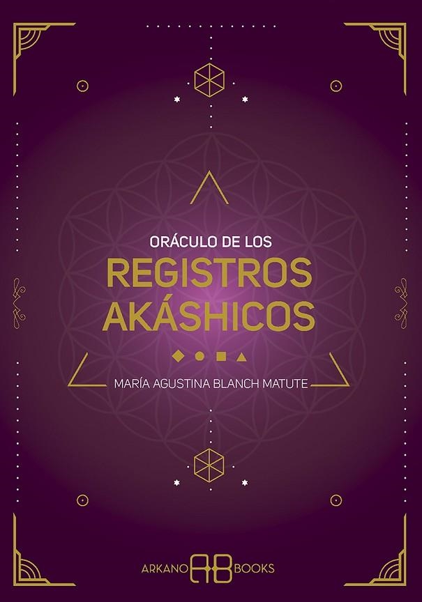 Oráculo de los registros akáshicos | 9788417851569 | Blanch Matute, María Agustina | Librería Castillón - Comprar libros online Aragón, Barbastro