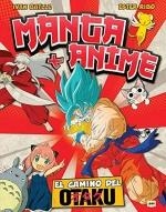 MANGA Y ANIME | 9788418703430 | IVAN BATLLE | Librería Castillón - Comprar libros online Aragón, Barbastro