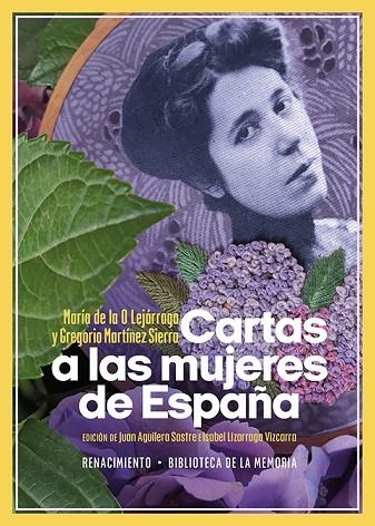 Cartas a las mujeres de España | 9788419231918 | Lejárraga, María de la O / Martínez Sierra, Gregorio | Librería Castillón - Comprar libros online Aragón, Barbastro