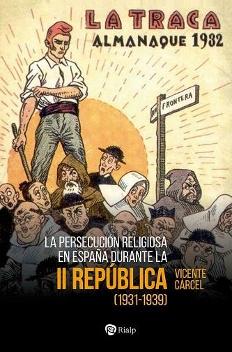 La persecución religiosa en España durante la Segunda República | 9788432162886 | Cárcel Orti, Vicente | Librería Castillón - Comprar libros online Aragón, Barbastro