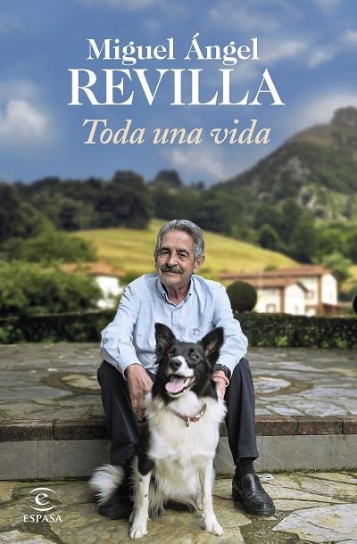 Toda una vida | 9788467064872 | Revilla, Miguel Ángel | Librería Castillón - Comprar libros online Aragón, Barbastro