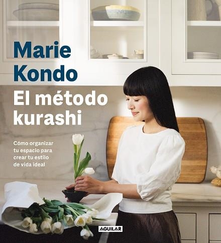 El método kurashi | 9788403523517 | Marie Kondo | Librería Castillón - Comprar libros online Aragón, Barbastro