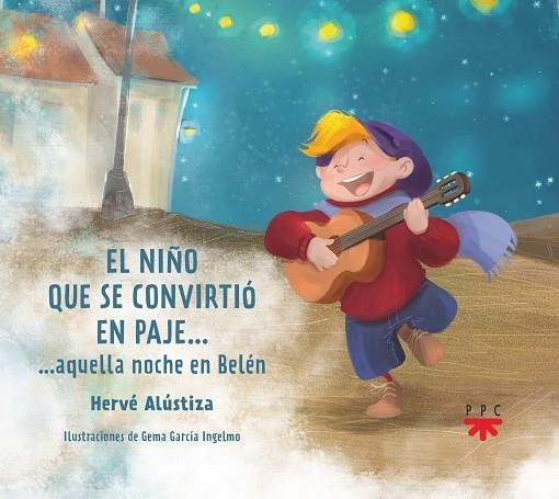 El niño que se convirtió en paje | 9788428821902 | Alústiza , Hervé | Librería Castillón - Comprar libros online Aragón, Barbastro