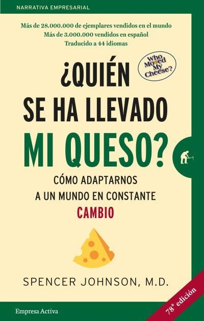 ¿Quién se ha llevado mi queso? | 9788416997091 | Johnson, Spencer | Librería Castillón - Comprar libros online Aragón, Barbastro