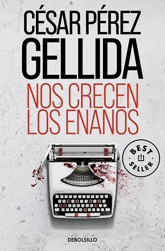 Nos crecen los enanos | 9788466370752 | César Pérez Gellida | Librería Castillón - Comprar libros online Aragón, Barbastro