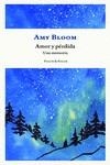 Amor y pérdida | 9788419563088 | Bloom, Amy | Librería Castillón - Comprar libros online Aragón, Barbastro