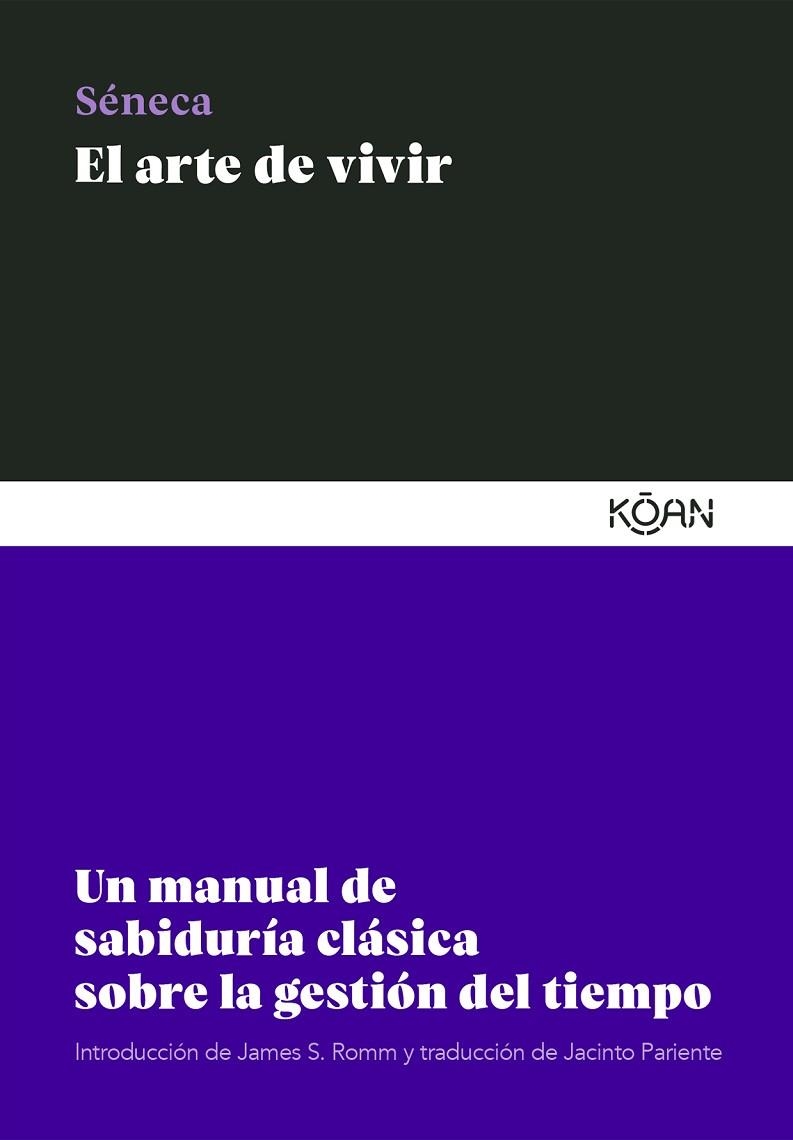 El arte de vivir | 9788418223686 | Séneca | Librería Castillón - Comprar libros online Aragón, Barbastro