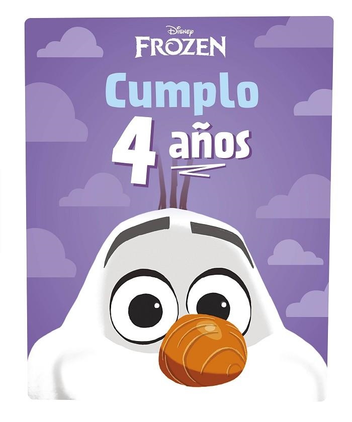 Frozen. Cumplo 4 años | 9788418940477 | Disney | Librería Castillón - Comprar libros online Aragón, Barbastro